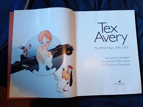 Tex Avery The Mgm Years, 1942-1955, John Canemaker