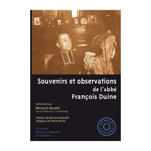 Souvenirs Et Observations De L'abbé François Duine
