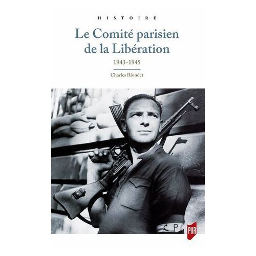 Le Comité Parisien De La Libération
