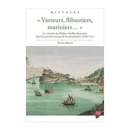 « Varreurs, Flibustiers, Mariniers¿ »