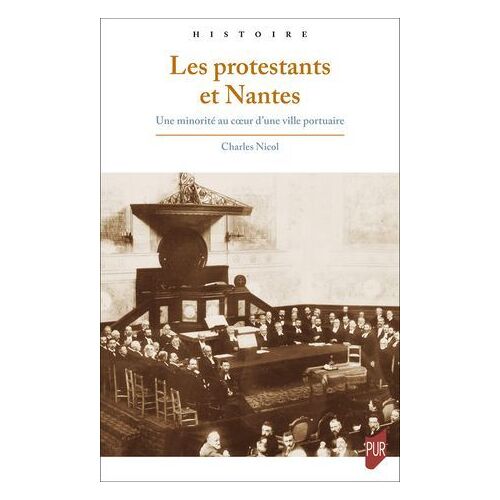 Les Protestants Et Nantes