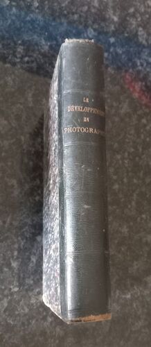 La Théorie, La Pratique Et L'Art En Photographie : Le Développement En Photographie Avec Le Procédé Au Gélatino-Bromure D'Argent.