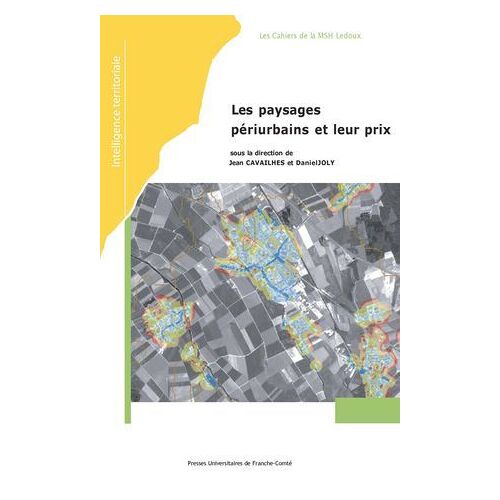 Les Paysages Périurbains Et Leur Prix