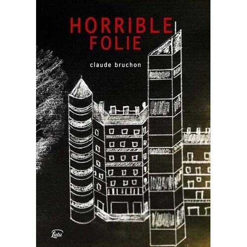 Horrible Folie
