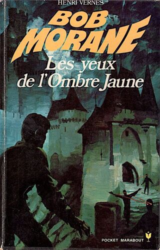 Les Yeux De L'Ombre Jaune (Henri Vernes)