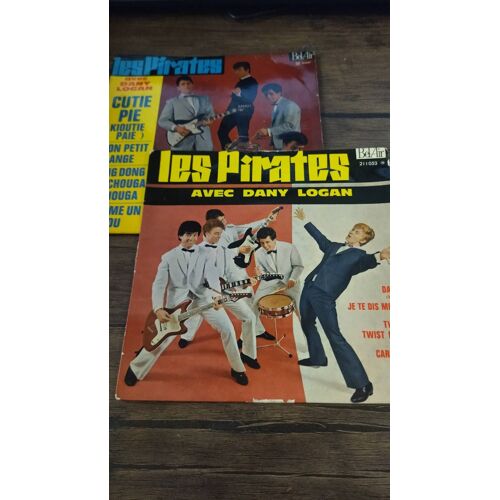 Les Pirates Avec Dany Logan . Lot De 2 X 45 Tours Ep . Cutie Pie , Dany . Bel Air