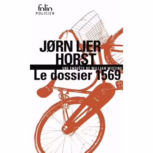 Une Enquête De William Wisting - Le Dossier 1569