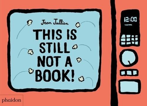 This Is Still Not A Book !