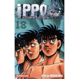 Ippo - Saison 4 - La Loi Du Ring - Tome 18 : Raijin Contre Le Tigre De Naniwa !