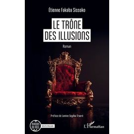 Le Trône Des Illusions