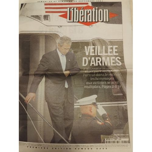 Journal Liberation N° 6325 Du 15/9/2001 : Veillee D'Armes