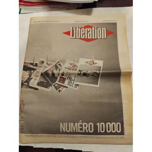 Journal Liberation Edition Speciale N° 10 000 Du 9/7/2013 .