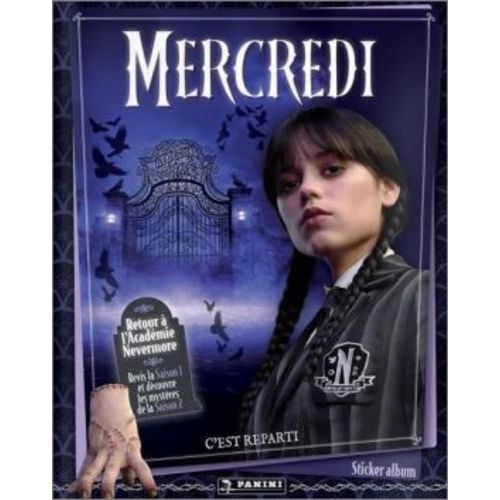 Album Panini Mercredi 2 Retour À L'Académie Nevermore C'Est Reparti