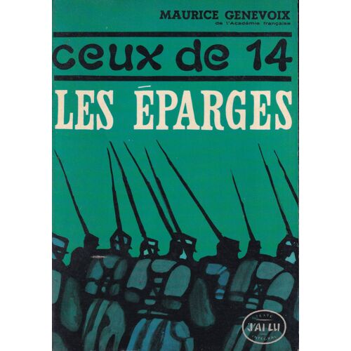 "Les Éparges (Ceux De 14, 4)", Maurice Genevoix, J'Ai Lu, 1964