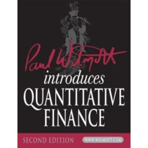 Paul Wilmott Introduces Quantitative Finance