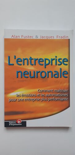 L'Entreprise Neuronale Alan Fustec & Jacques Frandin