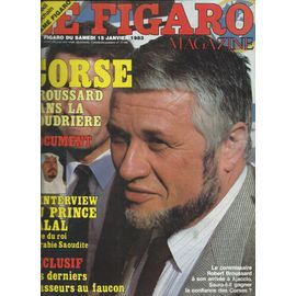 Le Figaro Magazine 15/01/1983 Robert Broussard, Le Prince Talal/Jacques Bonomo, Jean-Jacques Pauvert, Dustin Hoffman, Glozel/Patrice De Plunkett, Françoise Dorin, Stéphanie De Monaco & Paul Belmondo,