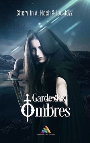 Garde Des Ombres (Livre Lesbien, Roman Lesbien)