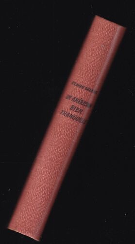 "Un Américain Bien Tranquille", Graham Greene, Amis Du Livre De Strasbourg, 1959