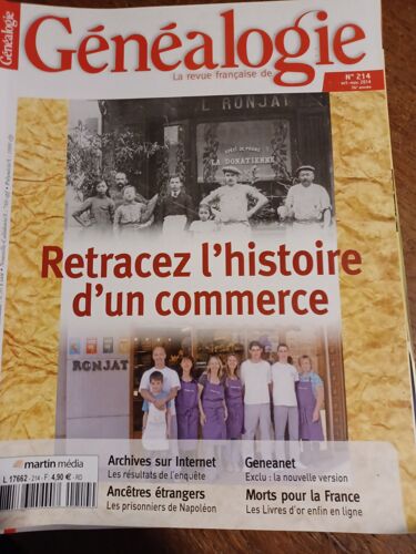 A Revue Française De La Généalogie N° 214 - Retracez L'Histoire D'Un Commerce