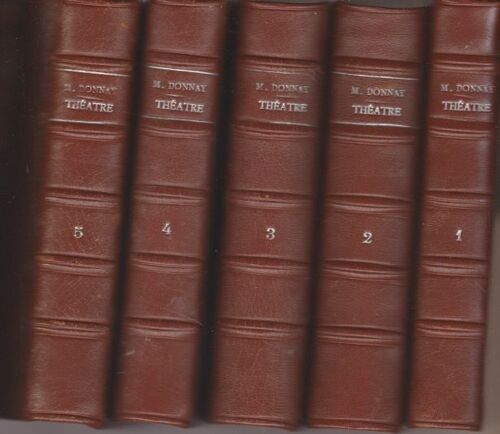 Maurice Donnay, Théâtre (5 Volumes Reliés), 1908-1912