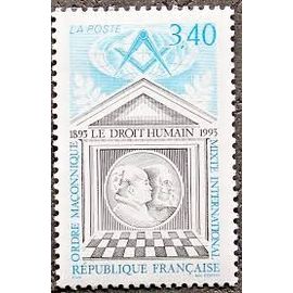 Centenaire Du Droit Humain Ordre Maçonnique Mixte International Année 1993 N° 2796 Yvert Et Tellieer Luxe