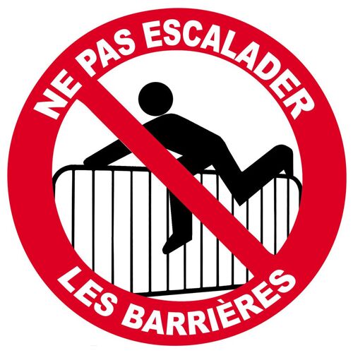 Ne Pas Escalader Les Barrières - 15cm - Sticker/Autocollant
