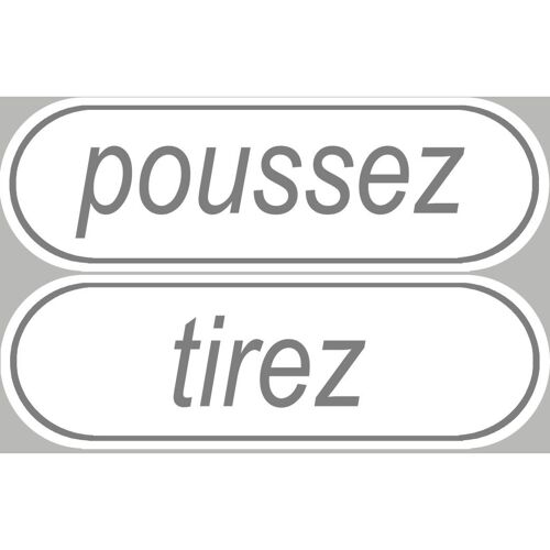 Signalétique Poussez Tirez - 2 Stickers De 29x9cm - Sticker/Autocollant
