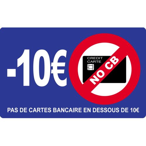 Pas De Cartes Bancaires En Dessous De 10 Euros - 10x6cm - Sticker/Autocollant