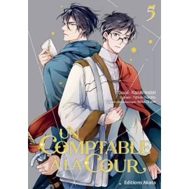 Comptable À La Cour (Un) - Tome 5