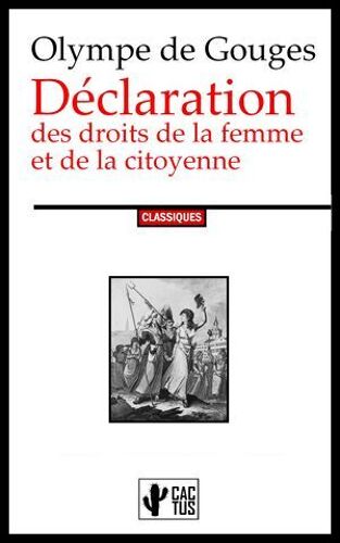 Déclaration Des Droits De La Femme Et De La Citoyenne