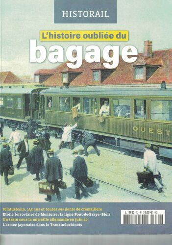 Historial N°72. L'Histoire Oubliée Du Bagage. (Janvier-Février-Mars 2025).