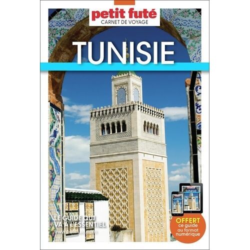 Tunisie - Carnet De Voyage Petit Futé 2025
