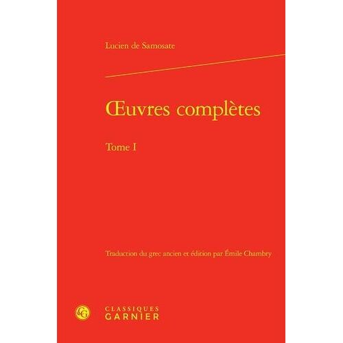 Oeuvres Complètes - Tome I