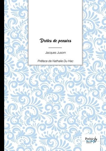 Drôles De Pensées