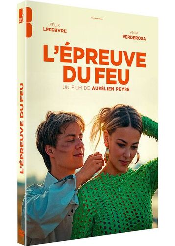 L'épreuve Du Feu