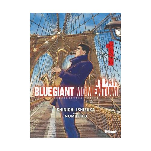 Blue Giant Momentum - Tome 01