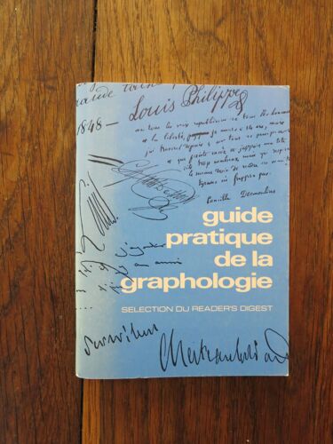 Guide Pratique De La Graphologie De Cyrille De Neubourg. Sélection Du Reader'S Digest. 1976