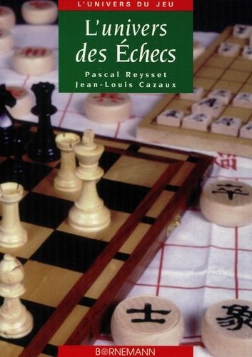 L'univers Des Echecs