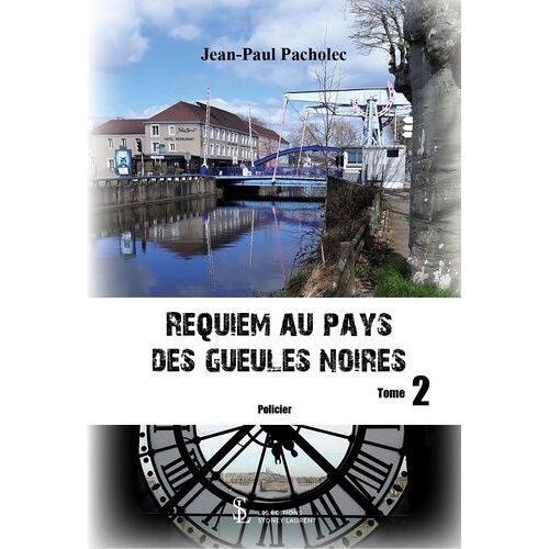 Requiem Au Pays Des Gueules Noires - Tome 2