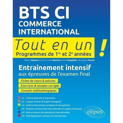 Bts Ci Commerce International - Programmes De 1re Et 2e Années - Entraînement Intensif Aux Épreuves De L'examen Final