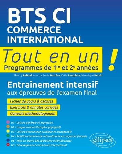Bts Ci Commerce International - Programmes De 1re Et 2e Années - Entraînement Intensif Aux Épreuves De L'examen Final