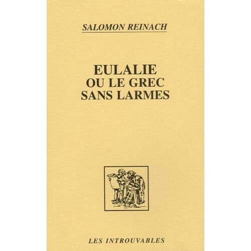 Eulalie Ou Le Grec Sans Larmes