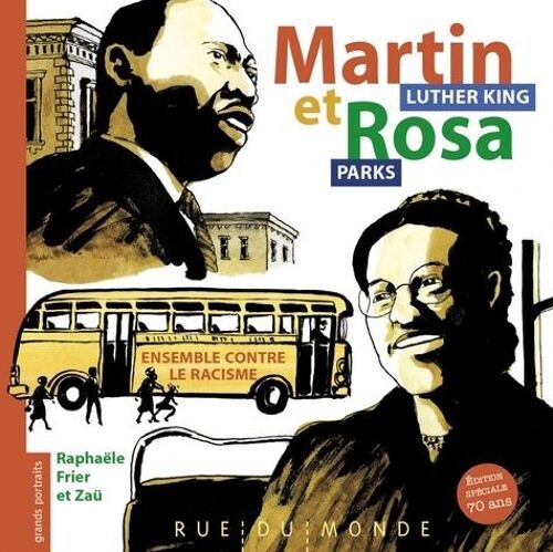 Martin Luther King Et Rosa Parks - Ensemble Contre Le Racisme