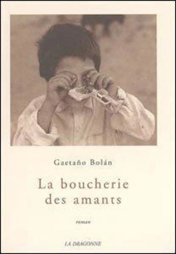 La Boucherie Des Amants