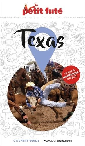 Petit Futé Texas - Nouveau-Mexique - Country Guide 2024
