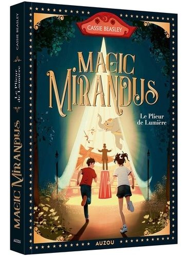 Magic Mirandus - Le Plieur De Lumière