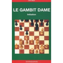 Le Gambit Dame - Initiation