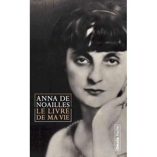 Le Livre De Ma Vie - Suivi De "Ici Finit Mon Enfance" Et De "La Lyre Naturelle