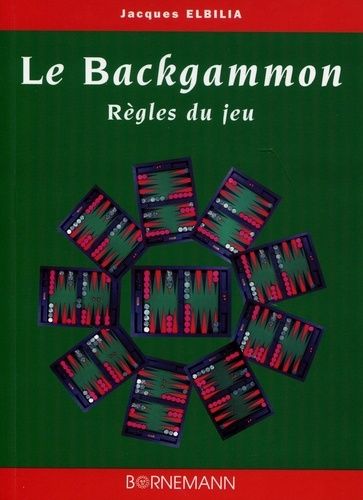 Le Backgammon - Regles Du Jeu